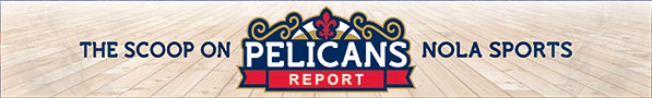 Pelicans Report